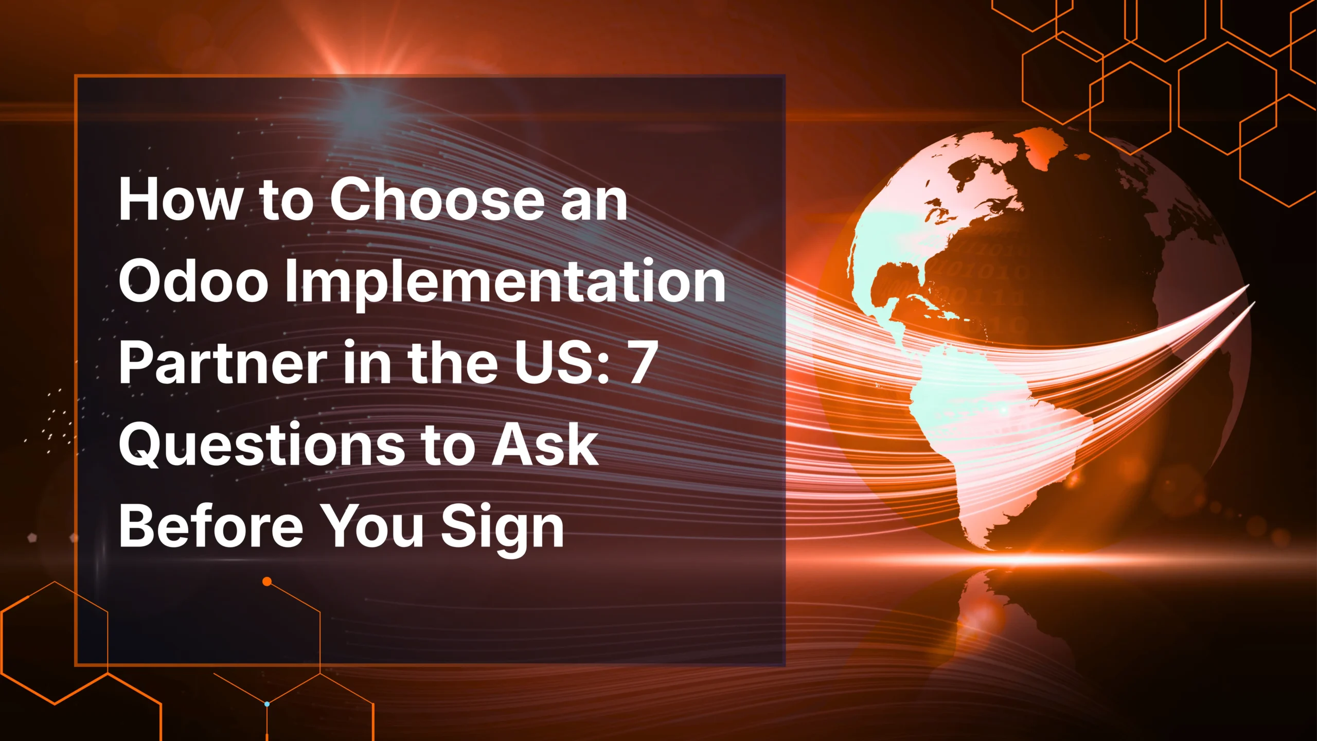 7 Questions to Choose the Right Odoo Implementation Partner